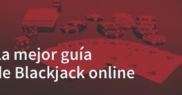 La mejor guía Blackjack online