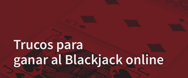 Trucos Para Blackjack 21