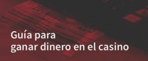 Ganar para ganar dinero en el casino online