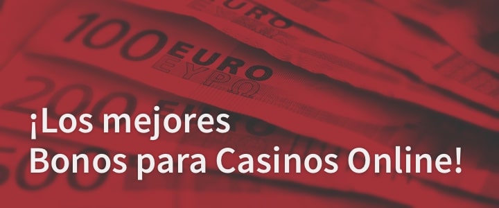 Bonos casino online