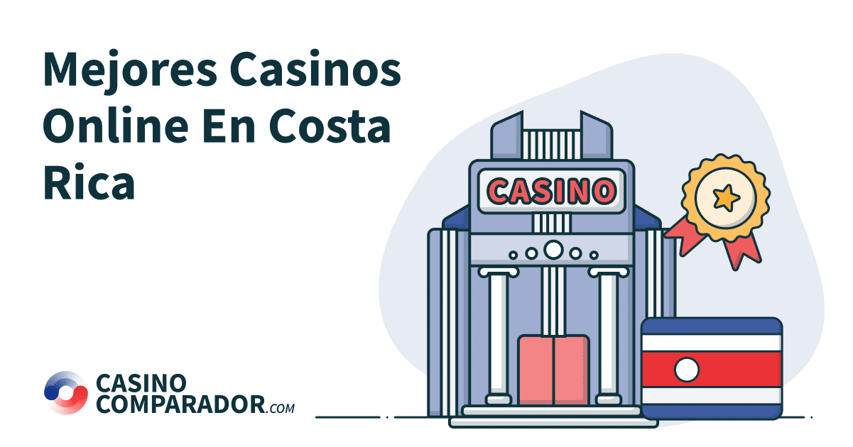 Mejores casinos online en Costa Rica en CasinoComparador.com